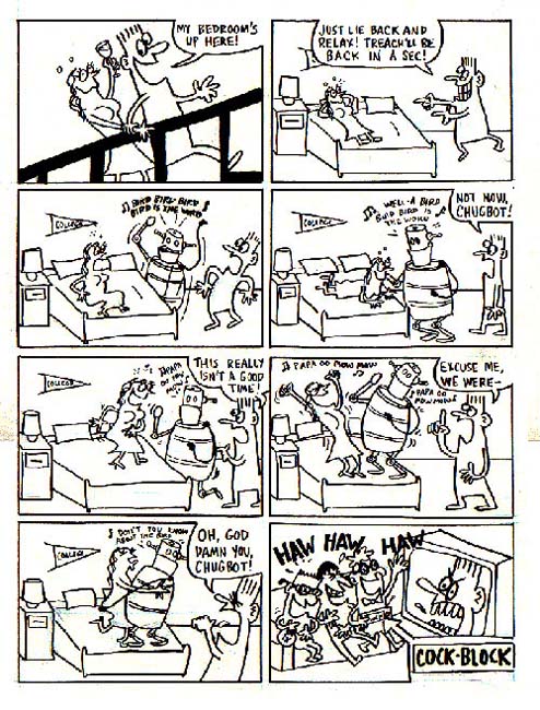 "Chugbot, 8 of 16" is copyright ©2008 by Sam Henderson.  All rights reserved.  Reproduction prohibited.