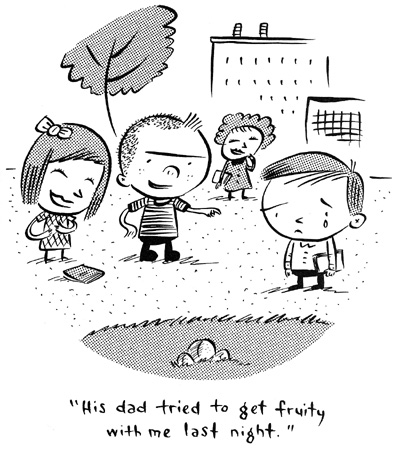 "'His dad tried to get fruity ...'" is copyright &copy;2008 by Ivan Brunetti.  All rights reserved.  Reproduction prohibited.