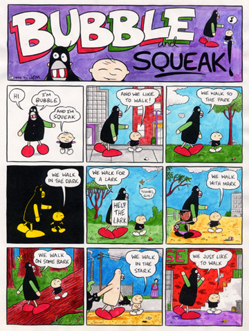 "BUBBLE & SQUEAK (PG.1)" is copyright ©2008 by Jeremy Eaton.  All rights reserved.  Reproduction prohibited.