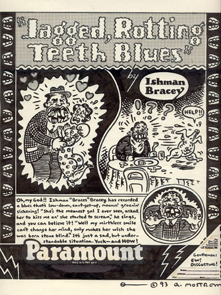 "Ishman Bracey's Rotting Teeth Blues" is copyright ©2008 by Tony Mostrom.  All rights reserved.  Reproduction prohibited.