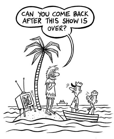"Nickelodeon Gag #27- TV Island" is copyright &copy;2008 by Johnny Ryan.  All rights reserved.  Reproduction prohibited.