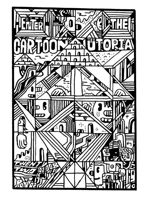 "ENTER THE CARTOON UTOPIA #22" is copyright ©2008 by Ron Regé, Jr..  All rights reserved.  Reproduction prohibited.