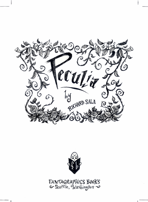 "Peculia - Title Page" is copyright ©2008 by Richard Sala.  All rights reserved.  Reproduction prohibited.