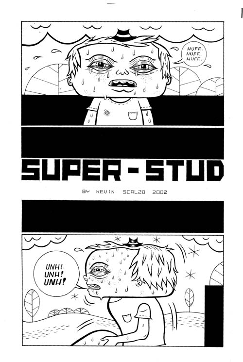 "Dirty Stories III: Super Stud pg. 1" is copyright ©2008 by Kevin Scalzo.  All rights reserved.  Reproduction prohibited.