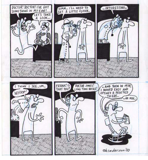"Doctor In Ear" is copyright ©2008 by Sam Henderson.  All rights reserved.  Reproduction prohibited.