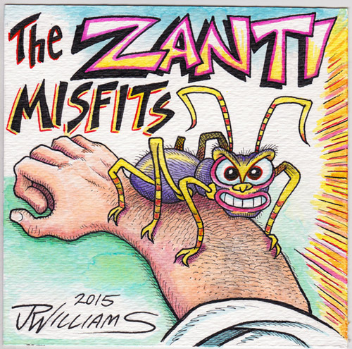 "The Zanti Misfits" is copyright ©2008 by J.R. Williams.  All rights reserved.  Reproduction prohibited.