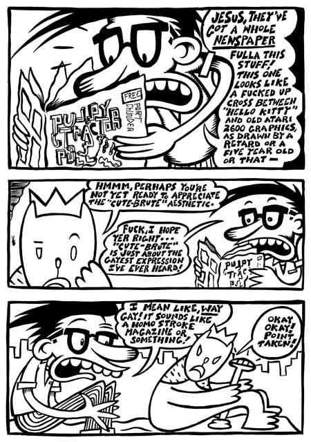 "CUTE-BRUT!" is copyright ©2008 by Kurt Wolfgang.  All rights reserved.  Reproduction prohibited.