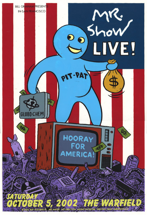 "Mr Show poster." is copyright ©2008 by  Mats!?.  All rights reserved.  Reproduction prohibited.