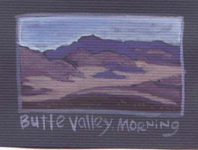 "Butte Valley Morning [full colour mini painting]" is copyright ©2008 by Molly Kiely.  All rights reserved.  Reproduction prohibited.