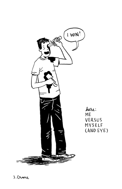 "Illustration: Me versus Myself and Eye" is copyright ©2008 by Jordan Crane.  All rights reserved.  Reproduction prohibited.