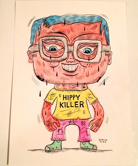 "HIPPY KILLER" is copyright ©2008 by Kevin Scalzo.  All rights reserved.  Reproduction prohibited.