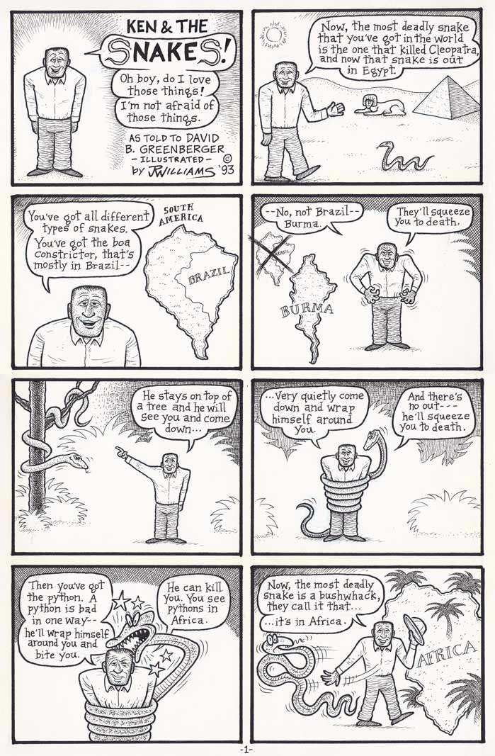 "Ken & the Snakes!" is copyright ©2008 by J.R. Williams.  All rights reserved.  Reproduction prohibited.