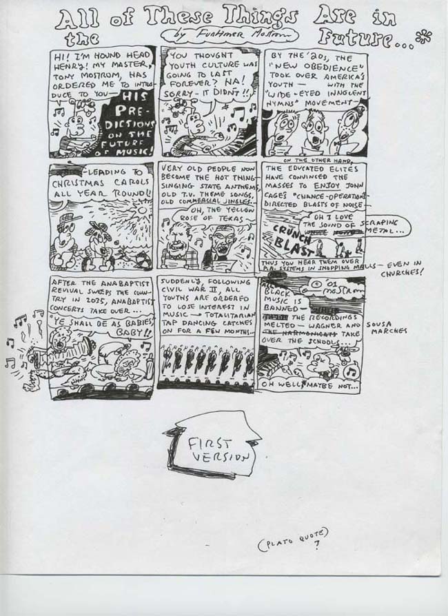 "Our Musical Future" is copyright ©2008 by Tony Mostrom.  All rights reserved.  Reproduction prohibited.