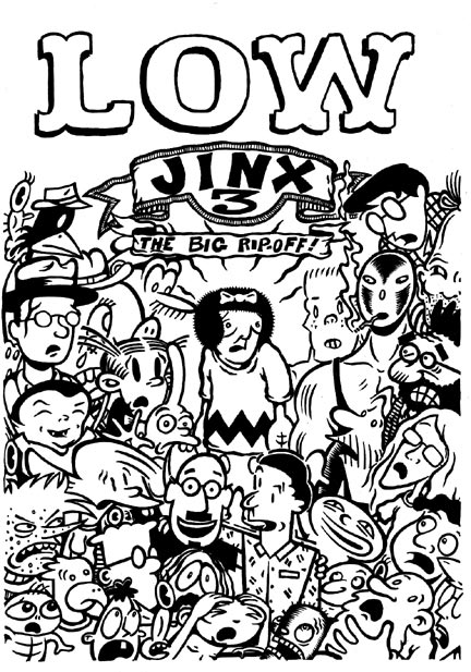 "Lowjinx 3 (the big rip-off) cover" is copyright ©2008 by Kurt Wolfgang.  All rights reserved.  Reproduction prohibited.