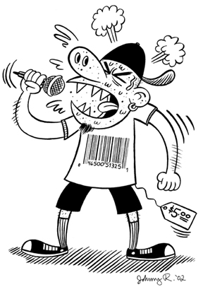 "Careless Talk Illo - Rap Metal" is copyright &copy;2008 by Johnny Ryan.  All rights reserved.  Reproduction prohibited.