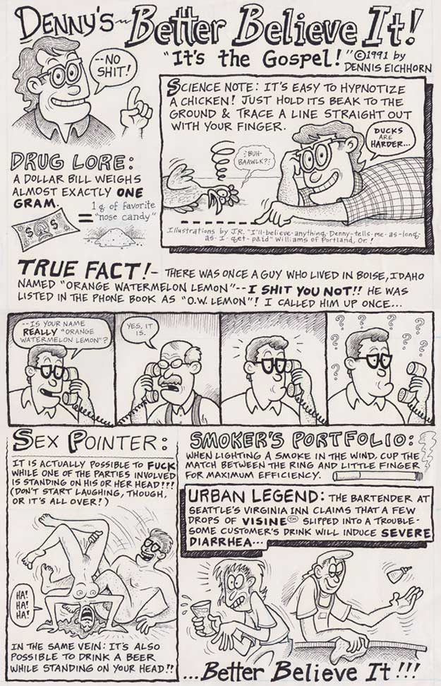 "Denny's Better Believe It!" is copyright ©2008 by J.R. Williams.  All rights reserved.  Reproduction prohibited.