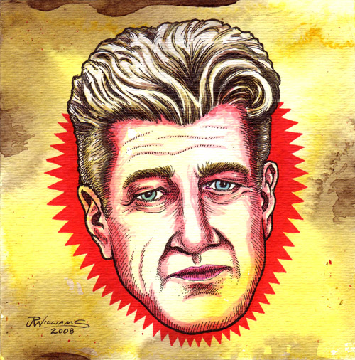 "David Lynch" is copyright ©2008 by J.R. Williams.  All rights reserved.  Reproduction prohibited.