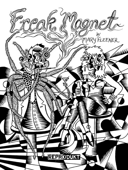 "Freak Magnet cover" is copyright ©2008 by Mary Fleener.  All rights reserved.  Reproduction prohibited.