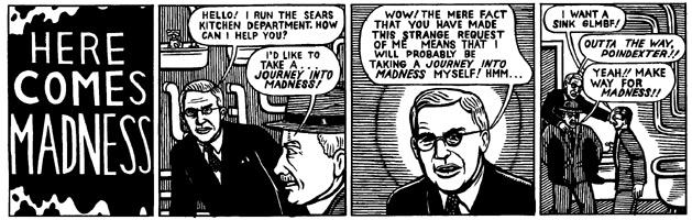 "Here Comes Madness" is copyright ©2008 by M. Kupperman.  All rights reserved.  Reproduction prohibited.