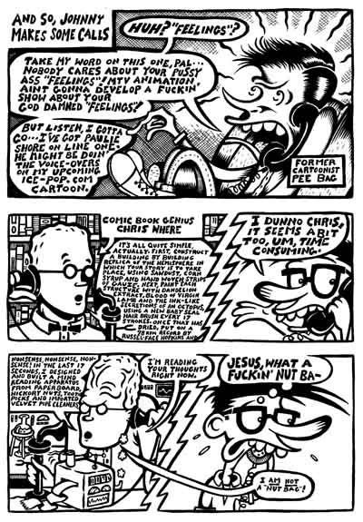 "Pee Bag & Chris Where" is copyright ©2008 by Kurt Wolfgang.  All rights reserved.  Reproduction prohibited.