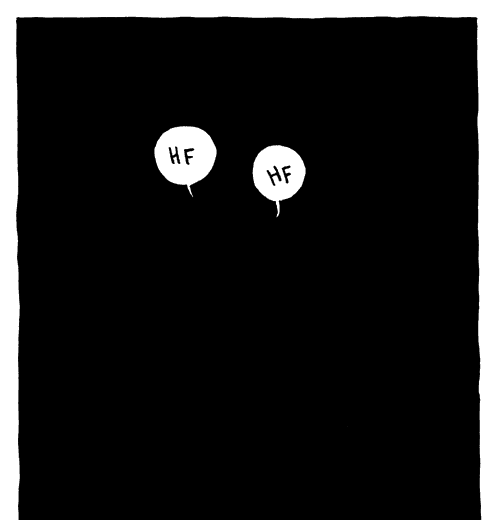 "hf, hf" is copyright ©2008 by Jordan Crane.  All rights reserved.  Reproduction prohibited.