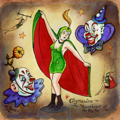 "Glyssandra - Sweetheart of the Big Top" is copyright ©2008 by Richard Sala.  All rights reserved.  Reproduction prohibited.