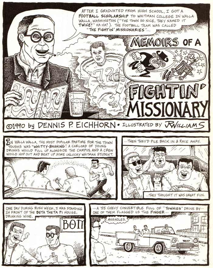 "Memoirs of a Fightin' Missionary" is copyright ©2008 by J.R. Williams.  All rights reserved.  Reproduction prohibited.